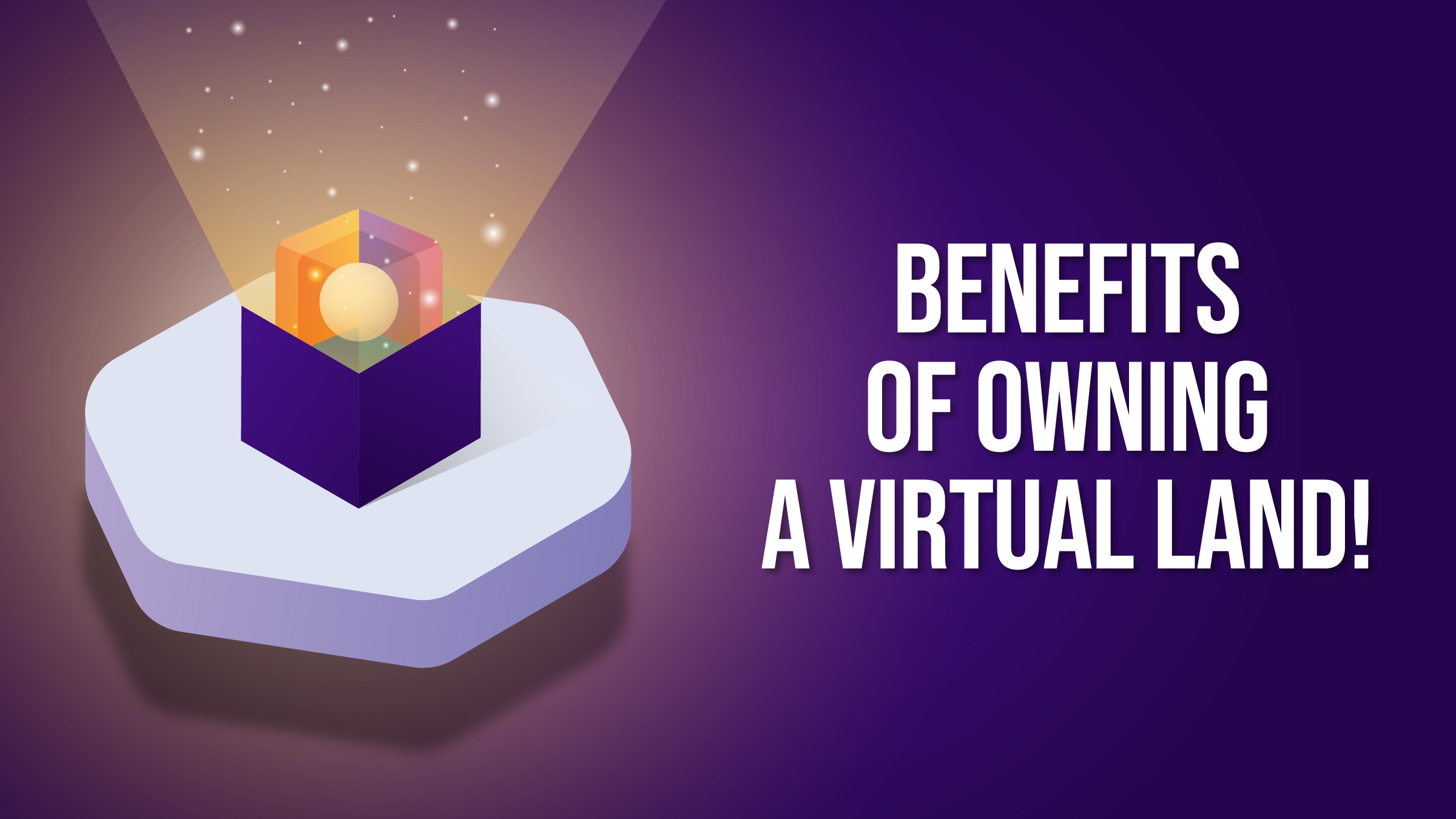 What are the Benefits of Owning a Virtual Land? Blog whatarethebenefitsofowningavirtual